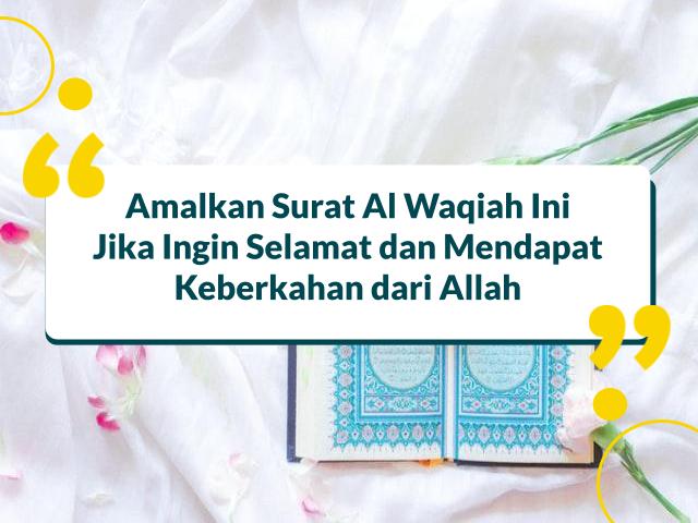 keutamaan surat al waqiah