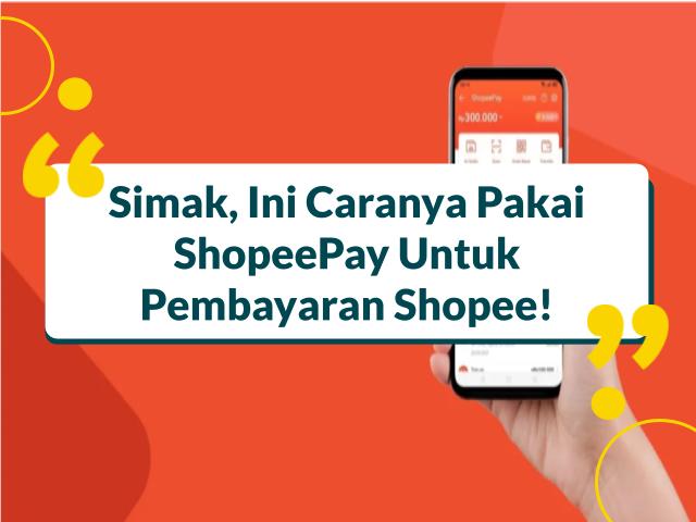 Cara Menggunakan Shopee