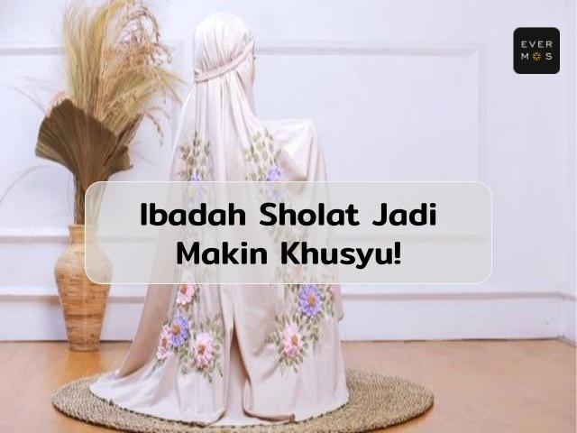 Tips Memilih Mukena yang Nyaman