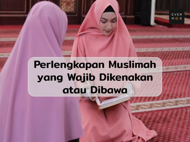 Perlengkapan Muslimah