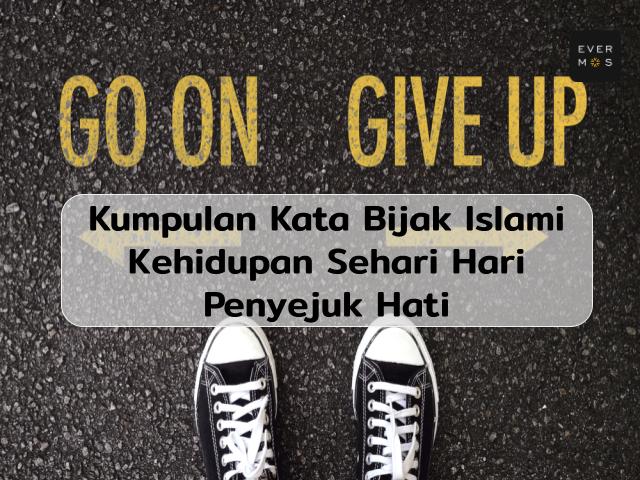 kata kata bijak islami kehidupan sehari hari