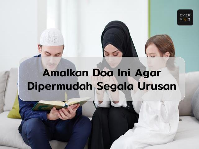 Doa Dimudahkan Segala Urusan