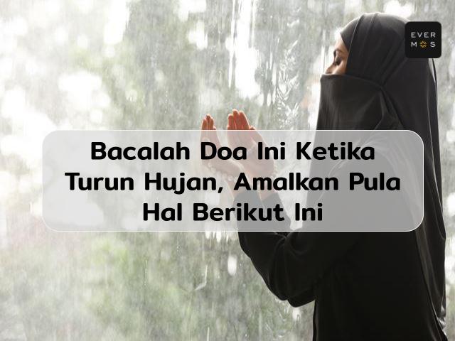 Doa Ketika Turun Hujan