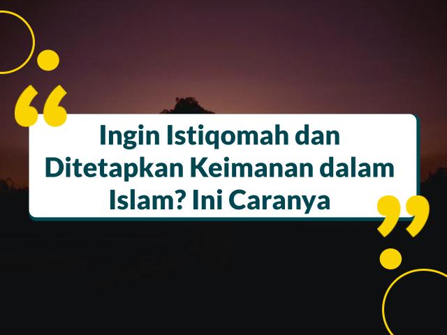 Cara Istiqomah dalam Berhijrah