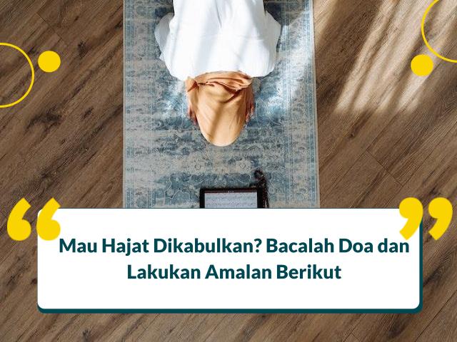 Doa Agar Permintaan Dikabulkan Allah SWT