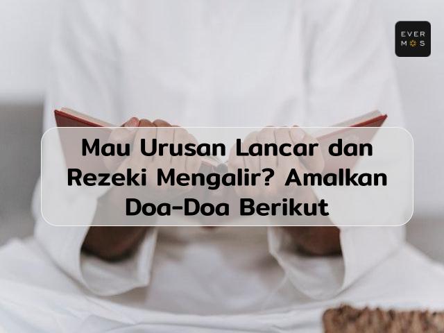 Doa Meminta Rezeki dan Kemudahan