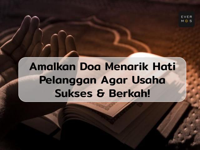 Doa Menarik Hati Pelanggan