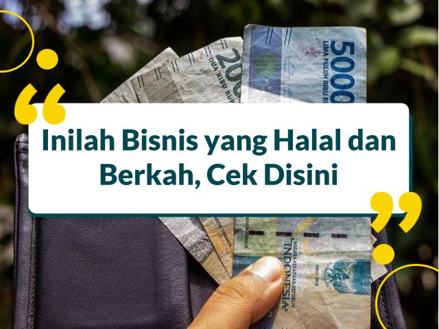 Bisnis Halal dan Berkah