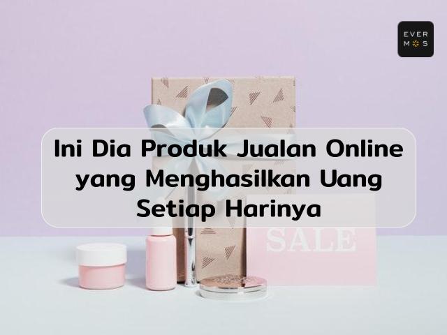 Jualan Online yang Laku Setiap Hari