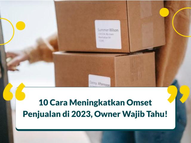 Cara Meningkatkan Omset Penjualan