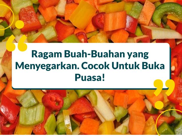 Buah yang Baik Untuk Buka Puasa