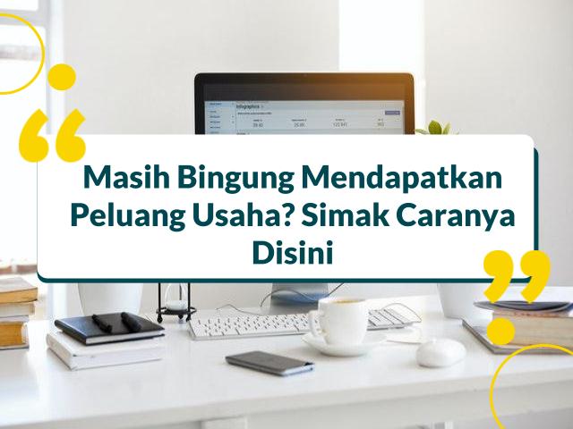 menciptakan peluang usaha