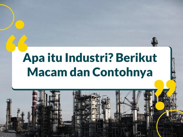 contoh usaha di bidang industri