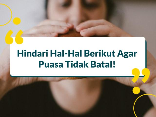 hal hal yang membatalkan puasa