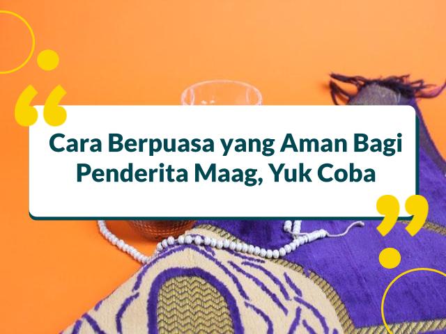 tips puasa bagi penderita sakit maag