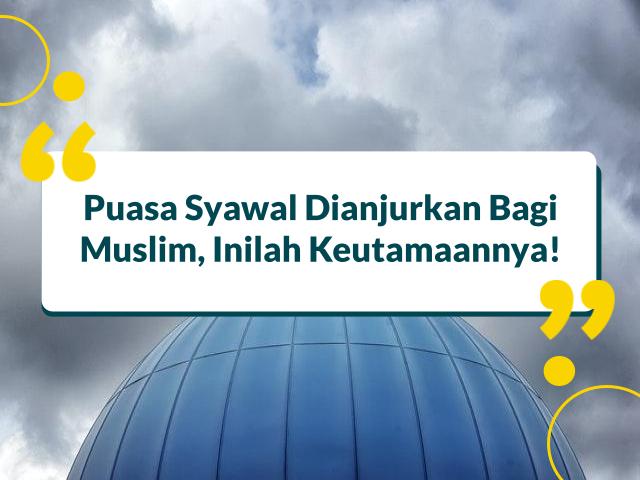 keutamaan puasa syawal