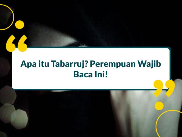Apa itu tabarruj