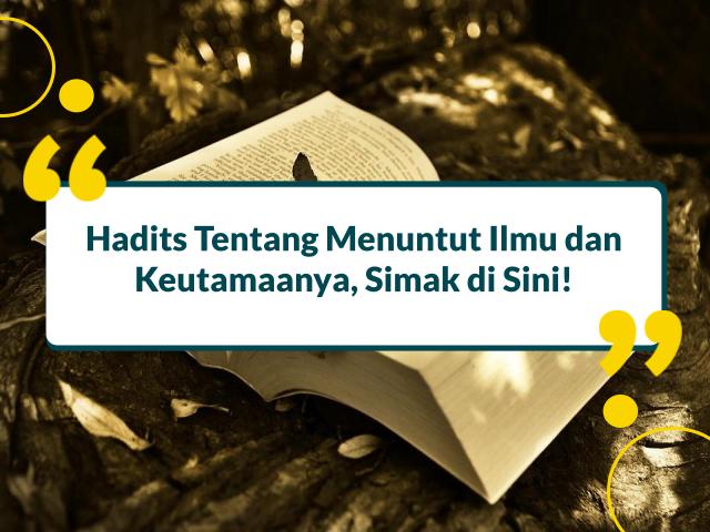 Hadits Tentang Menuntut Ilmu
