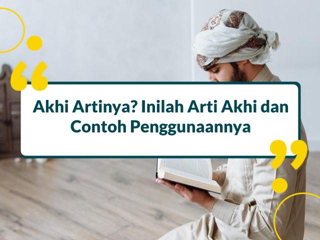 akhi artinya
