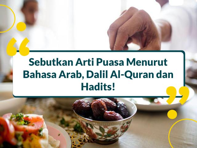 Sebutkan Arti Puasa Menurut Bahasa Arab