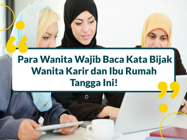 Para WKata Bijak Wanita Karir dan Ibu Rumah Tangga