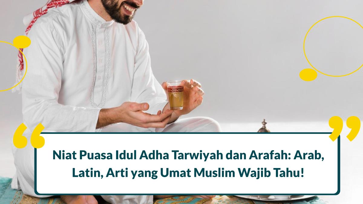 niat puasa idul adha hari pertama dan kedua