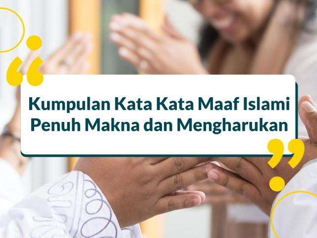 Kata Kata Maaf Islami
