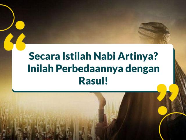 Secara Istilah Nabi Artinya