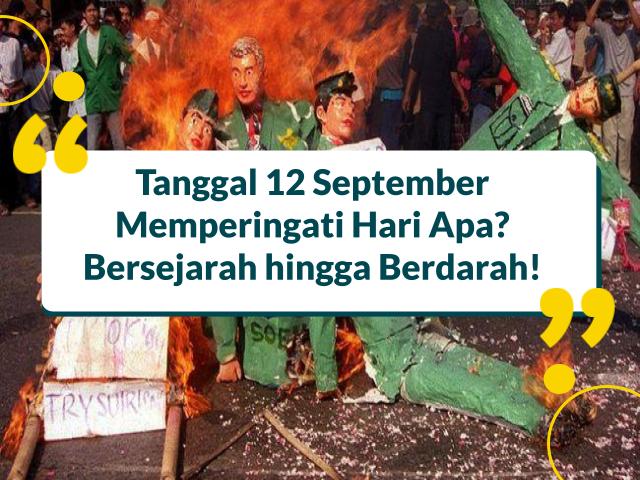 Tanggal 12 September Memperingati Hari Apa