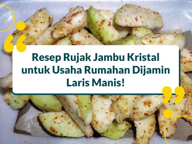 Resep Rujak Jambu Kristal