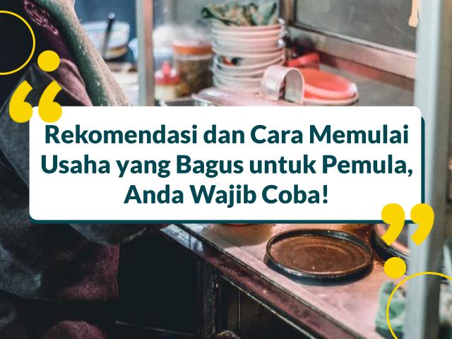 Usaha yang Bagus untuk Pemula