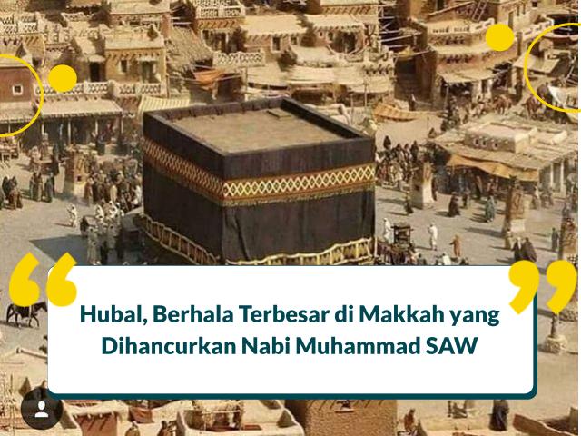Berhala Terbesar di Makkah