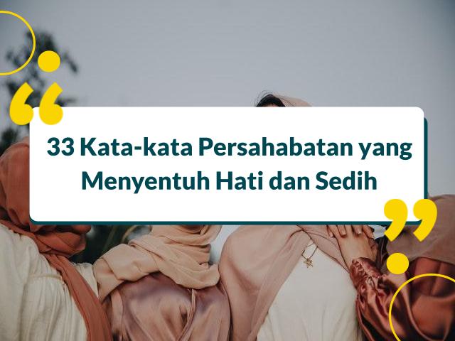 Kata-kata Persahabatan yang Menyentuh Hati