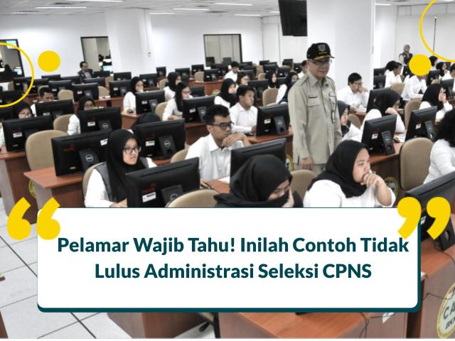 contoh tidak lulus administrasi CPNS