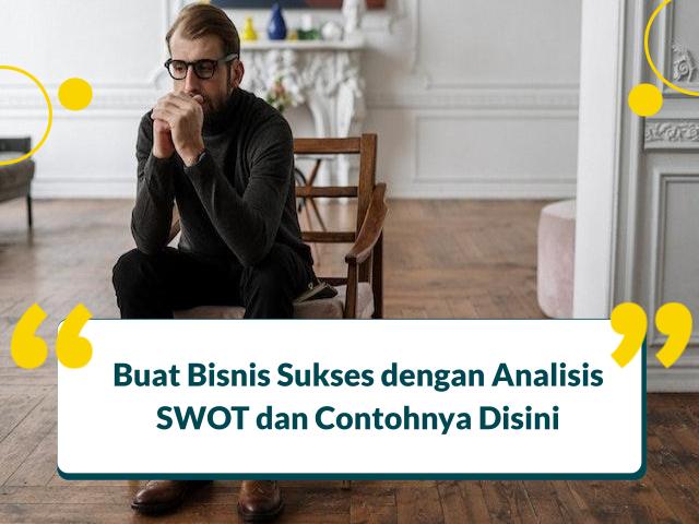 contoh analisis swot usaha kecil