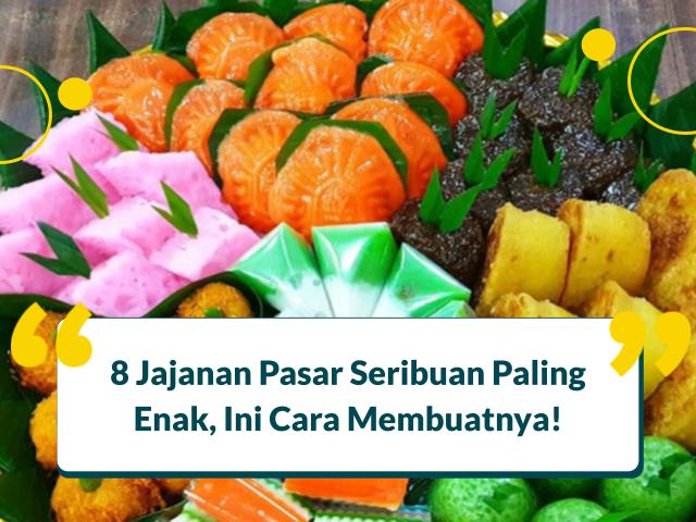 Jajanan Pasar Seribuan