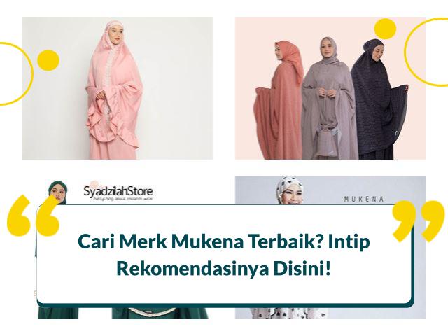 merk mukena terbaik