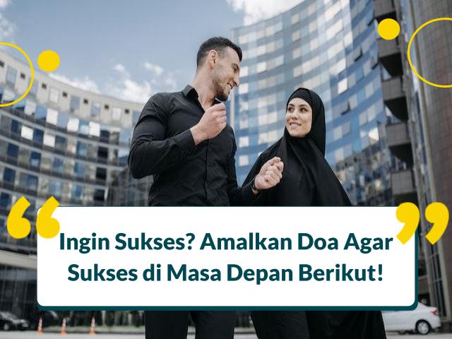 doa agar sukses di masa depan