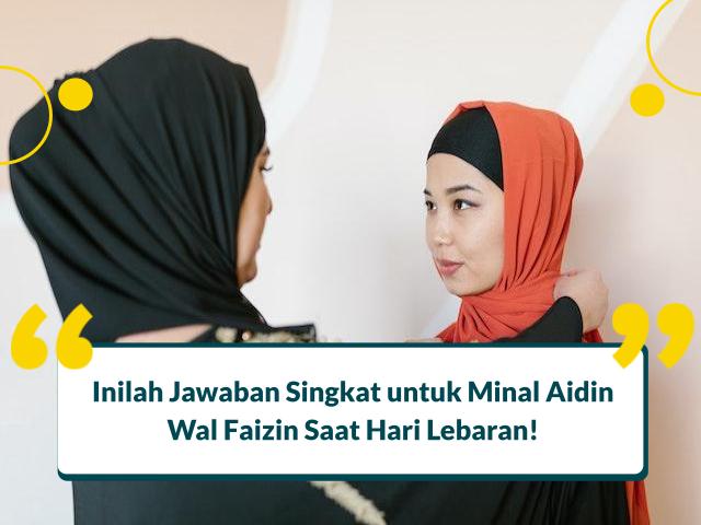 Jawaban Minal Aidin Wal Faizin Di wa