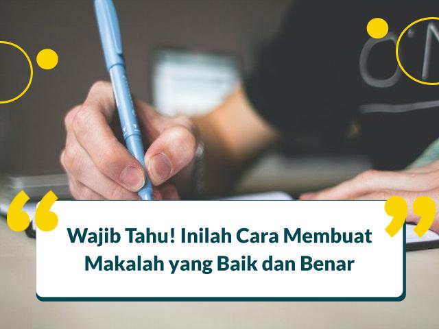 cara membuat makalah yang baik dan benar