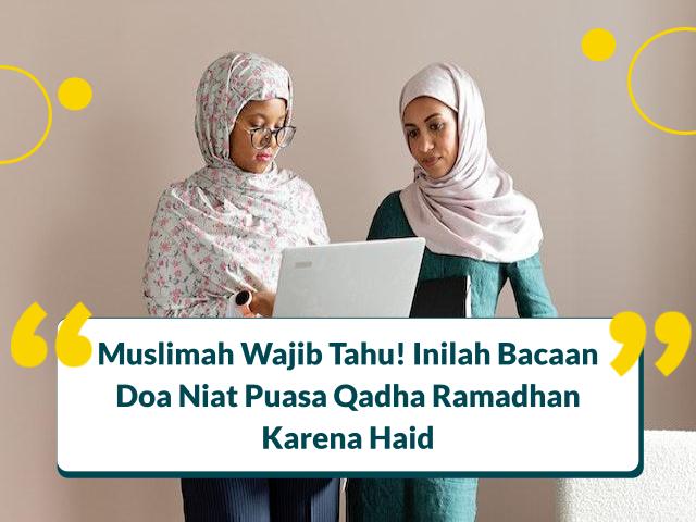 doa niat puasa ganti Ramadhan karena haid