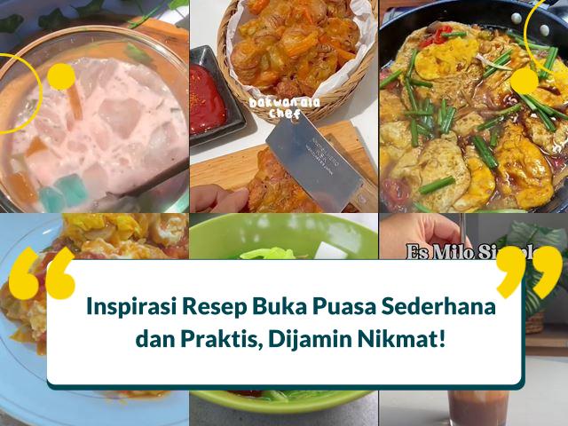 Menu Buka Puasa Sederhana dan Praktis