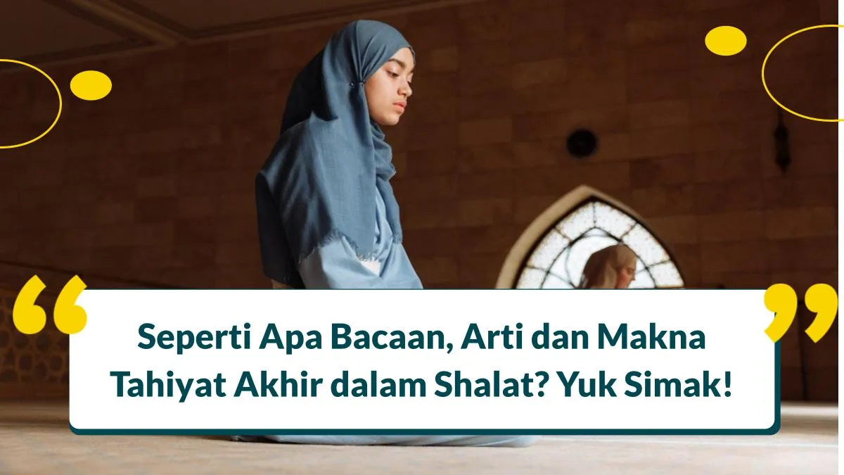 bacaan tahiyat akhir