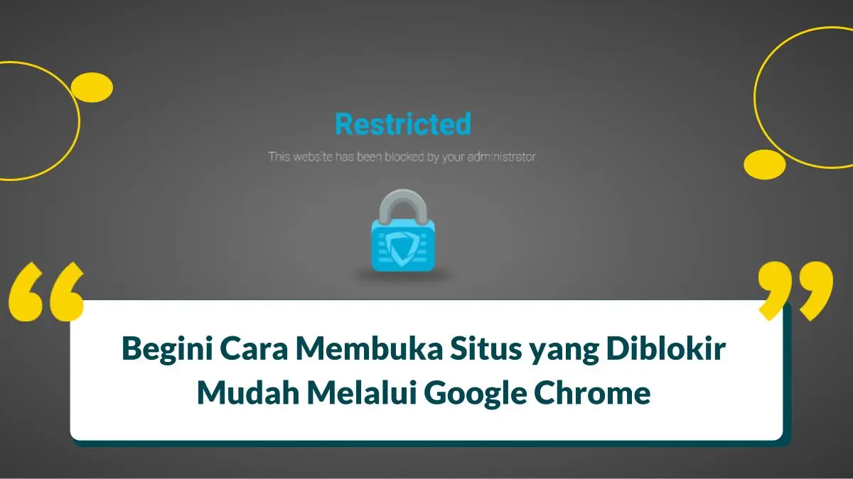 cara membuka situs yang diblokir di google chrome
