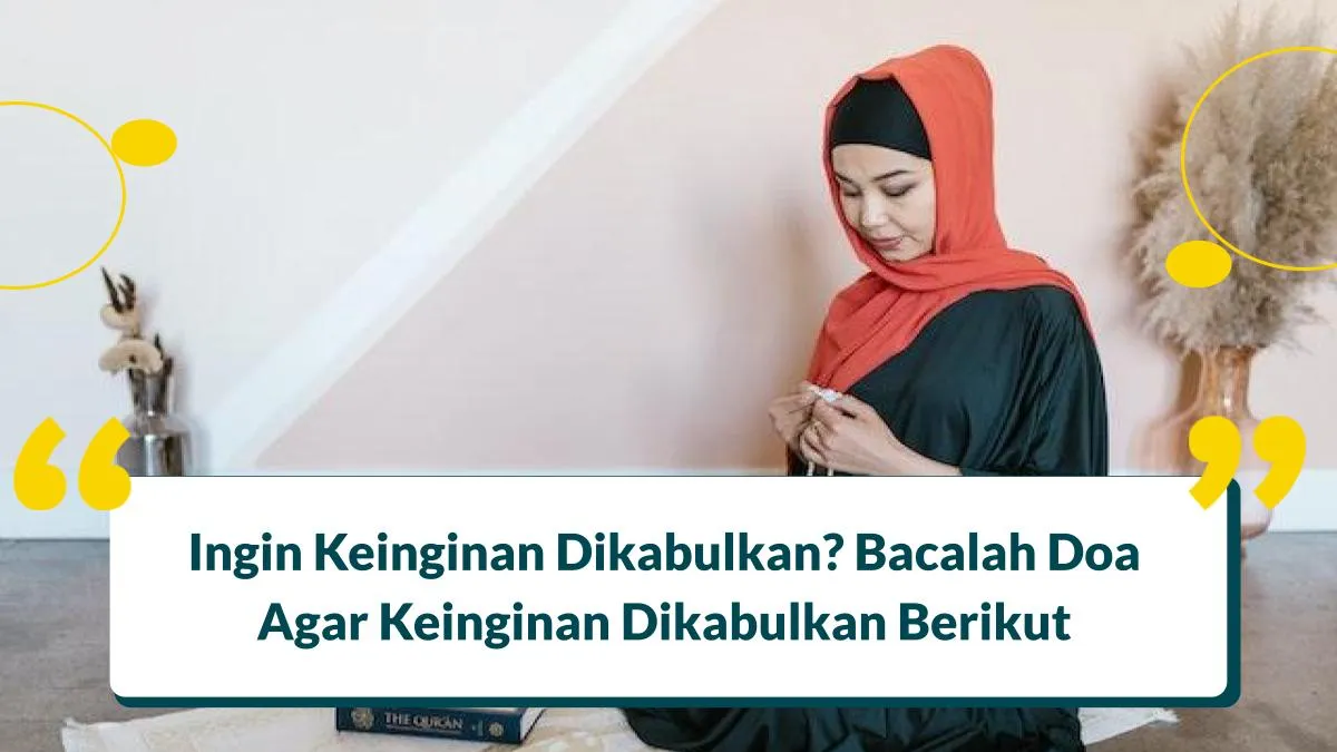 Doa Agar Keinginan Tercapai