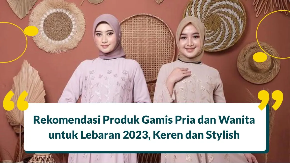 Rekomendasi Produk Gamis