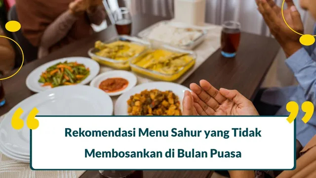 menu sahur yang tidak membosankan