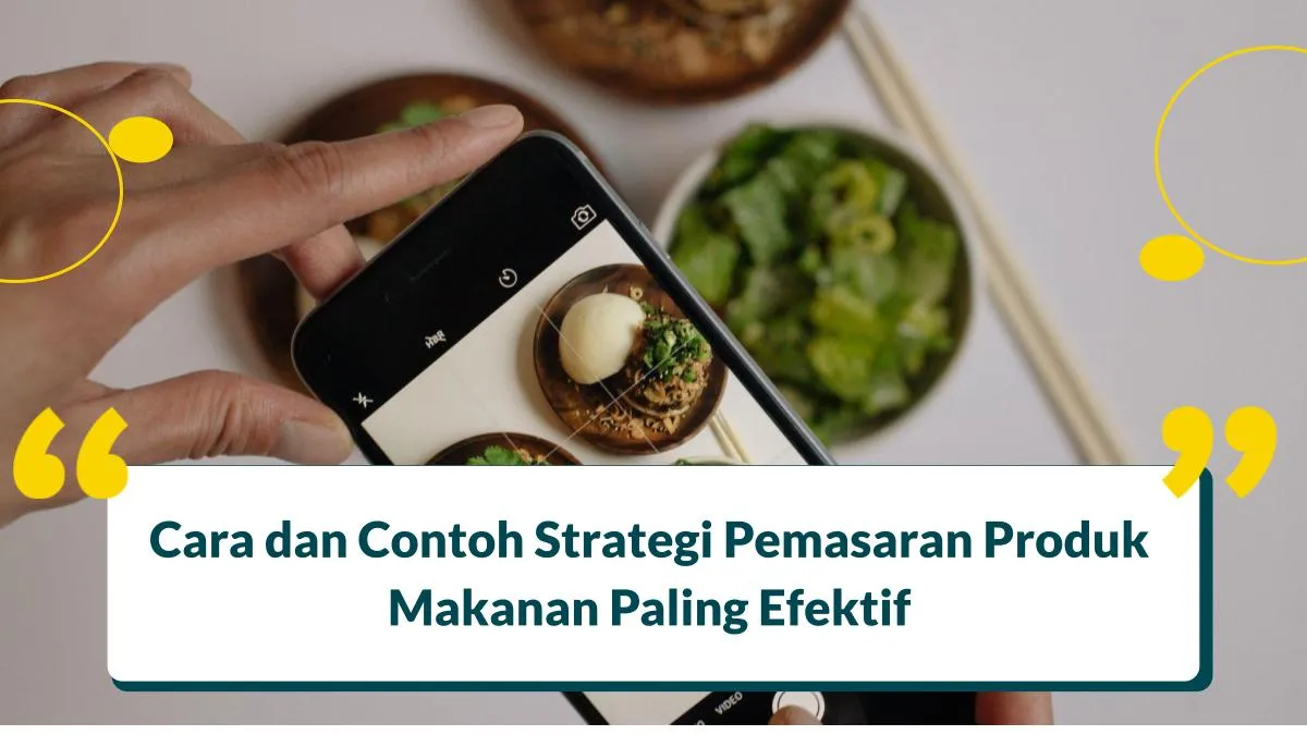 Contoh Strategi Pemasaran Produk Makanan