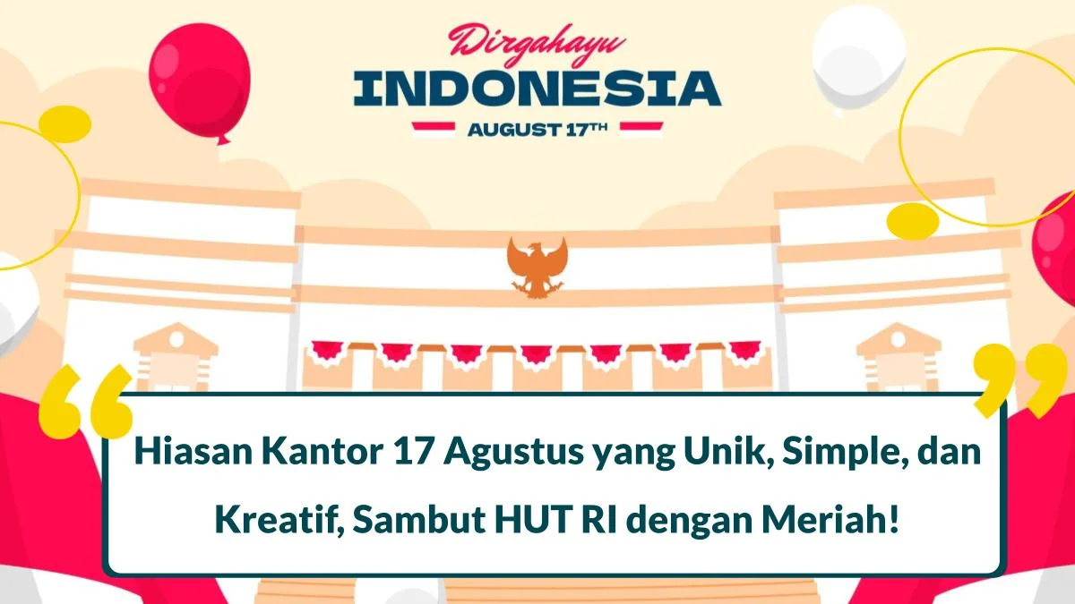 Hiasan Kantor 17 Agustus