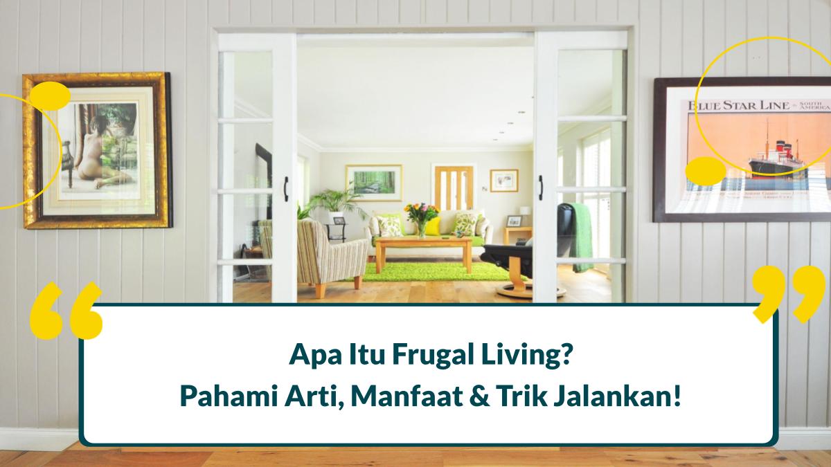 frugal living adalah